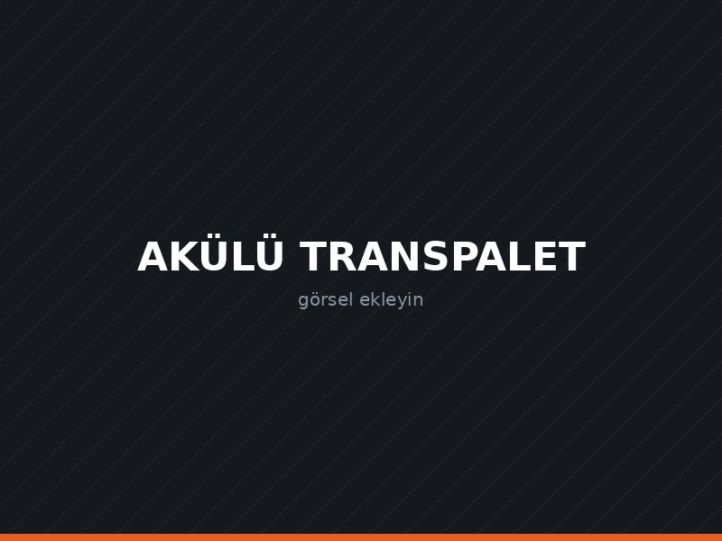 Akülü Transpalet